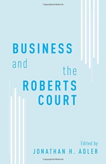 Business and the Roberts court