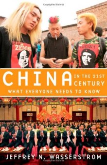 China in the 21st century : what everyone needs to know