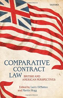 Comparative contract law British and American perspectives