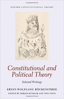 Constitutional and political theory : selected writings