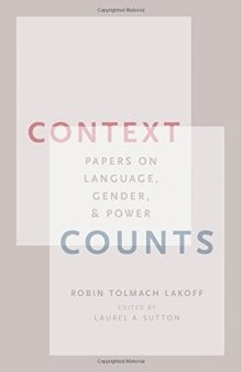 Context counts : papers on language, gender, and power