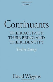 Continuants: Their Activity, Their Being, and Their Identity