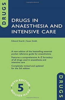 Drugs in anaesthesia and intensive care