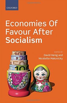 Economies of favour after socialism