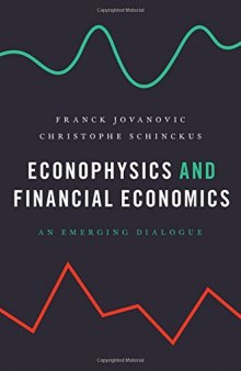 Econophysics and financial economics : an emerging dialogue