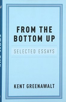 From the bottom up : selected essays