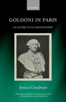 Goldoni in Paris : La Gloire et le Malentendu