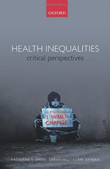Health inequalities : critical perspectives