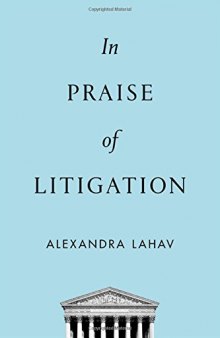 In praise of litigation