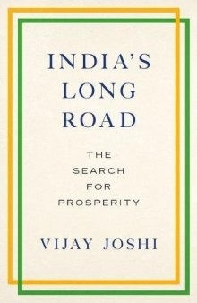 India's long road : the search for prosperity