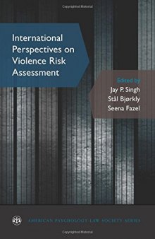 International perspectives on violence risk assessment