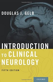 Introduction to clinical neurology