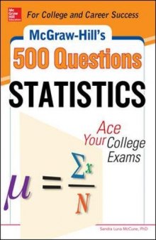 McGraw-Hill's 500 statistics questions : ace your college exams