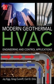 Modern geothermal HVAC : engineering and control applications