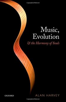 Music, evolution, and the harmony of souls
