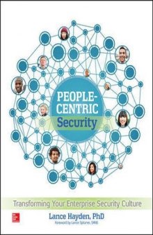 People-centric security : transforming your enterprise security culture