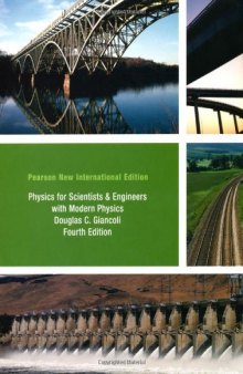 Physics for Scientists and Engineers with Modern Physics [Pearson New International Edition]