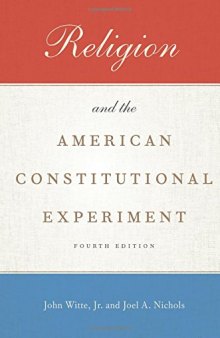 Religion and the American constitutional experiment