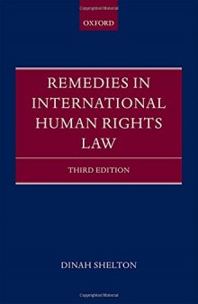 Remedies in international human rights law. 3rd rev. ed