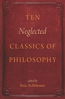 Ten neglected classics of philosophy