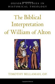 The biblical interpretation of William of Alton