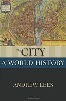 The city : a world history
