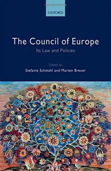 The Council of Europe : its laws and policies