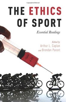 The ethics of sport : essential readings