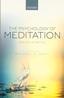 The psychology of meditation : research and practice