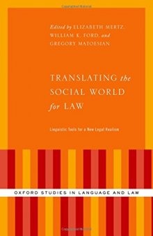 Translating the social world for law : linguistic tools for a new legal realism