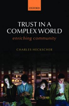Trust in a complex world : enriching community