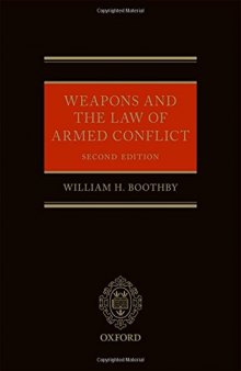 Weapons and the law of armed conflict