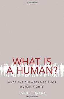 What is a human? : what the answers mean for human rights