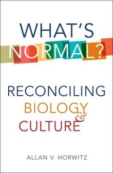 What’s normal? : reconciling biology and culture