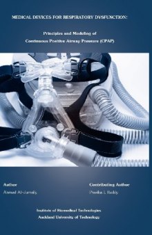 Medical devices for respiratory dysfunction : principles and modeling of continuous positive airway pressure (CPAP)