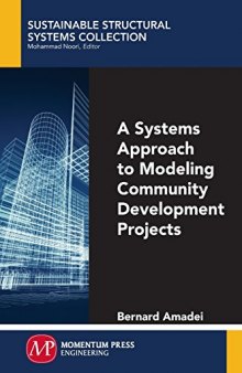 System Dynamics Modeling of Community Development Projects