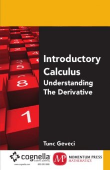 Introductory calculus i : understanding the derivative