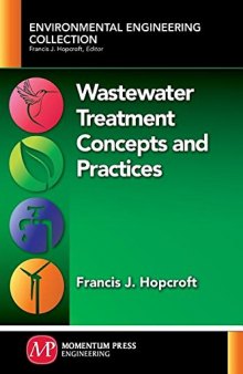 Wastewater treatment concepts and practices