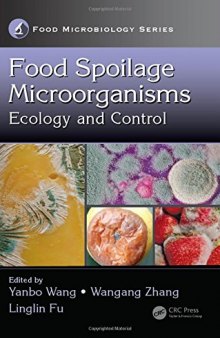 Food spoilage microorganisms : ecology and control