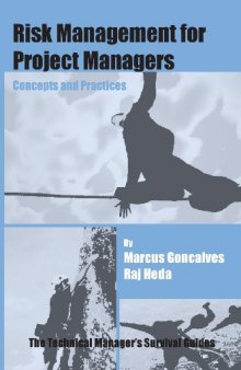 Risk management for project managers : concepts and practices