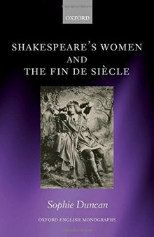 Shakespeare’s Women and the Fin de Siècle