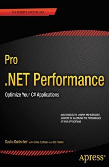 Pro .NET Performance  Optimize Your C# Applications