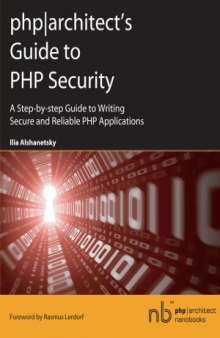 phparchitect's Guide to PHP Security