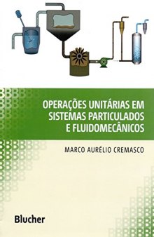 Operações Unitárias em Sistemas Particulados e Fluidomecânicos