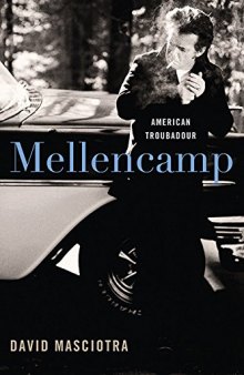 Mellencamp: American Troubadour