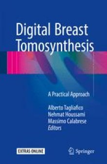 Digital Breast Tomosynthesis: A Practical Approach