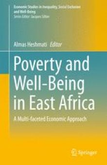 Poverty and Well-Being in East Africa: A Multi-faceted Economic Approach