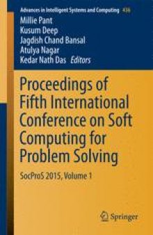 Proceedings of Fifth International Conference on Soft Computing for Problem Solving: SocProS 2015, Volume 1