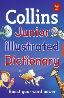 Collins Junior Illustrated Dictionary (Second Edition)
