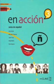 En Acción 3. Curso de Español